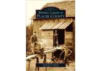 Mining Camps of Placer County